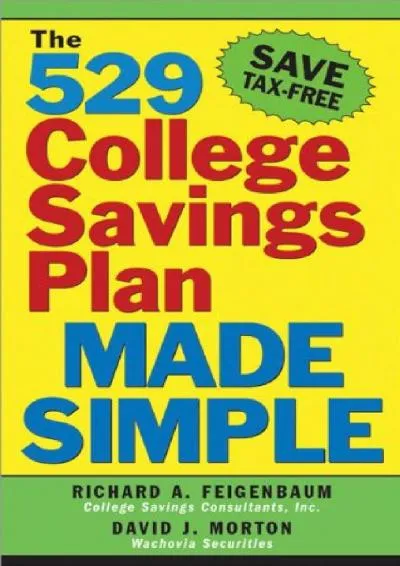 [EPUB] -  The 529 College Savings Plan Made Simple