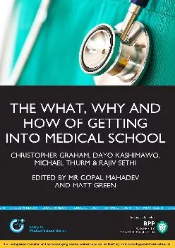 [READ] -  What, Why and How of Getting Into Medical School