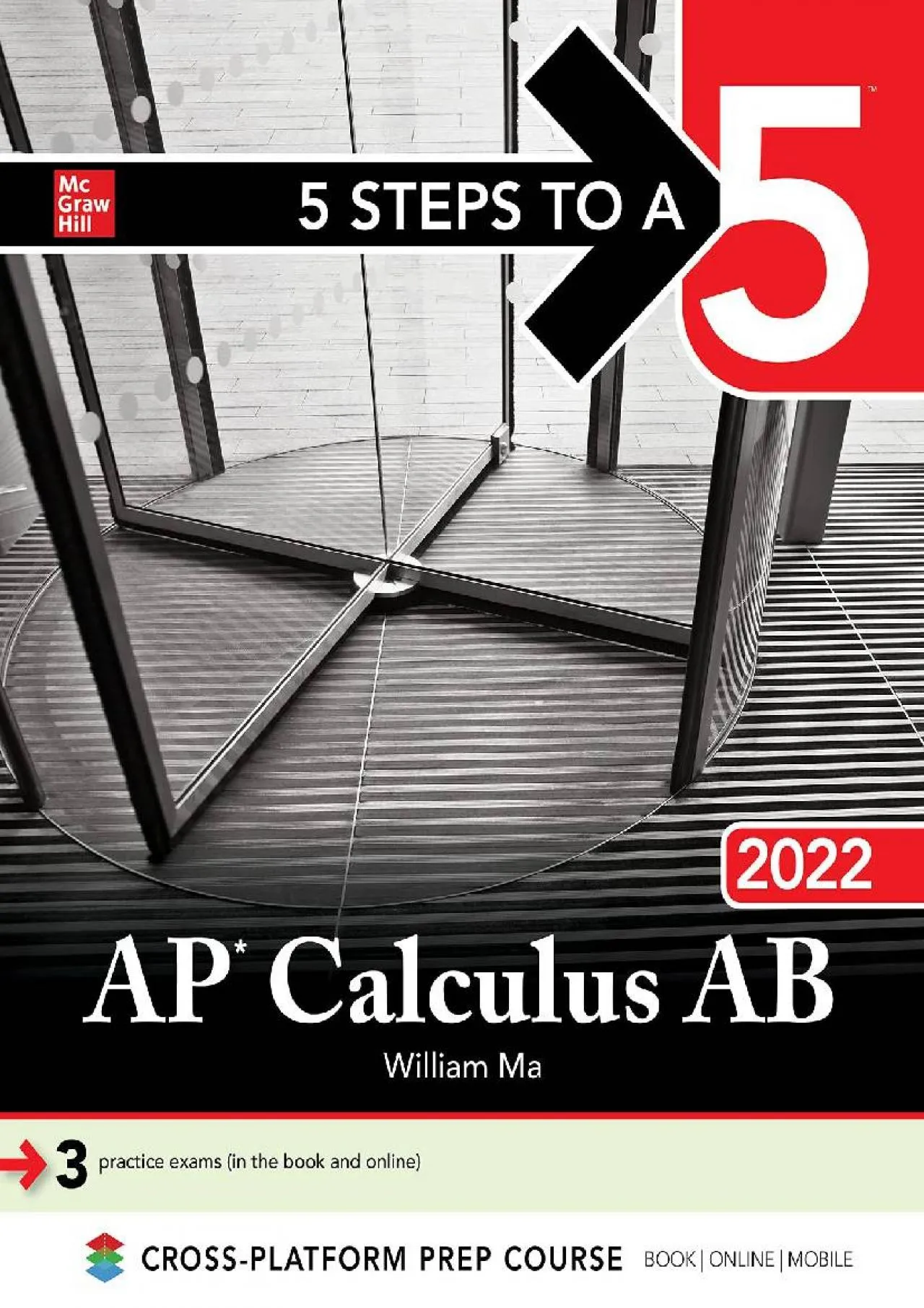 PDF-[DOWNLOAD] - 5 Steps to a 5: AP Calculus AB 2022