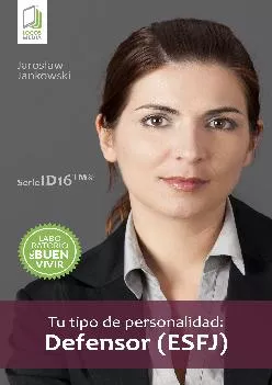 [EBOOK] -  Tu tipo de personalidad: Defensor (ESFJ) (Spanish Edition)