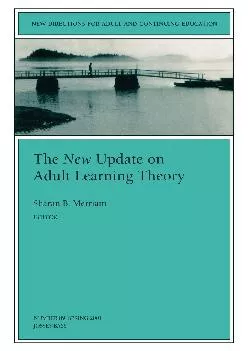[EPUB] -  The New Update on Adult Learning Theory: New Directions for Adult and Continuing Education (J-B ACE Single Issue)
