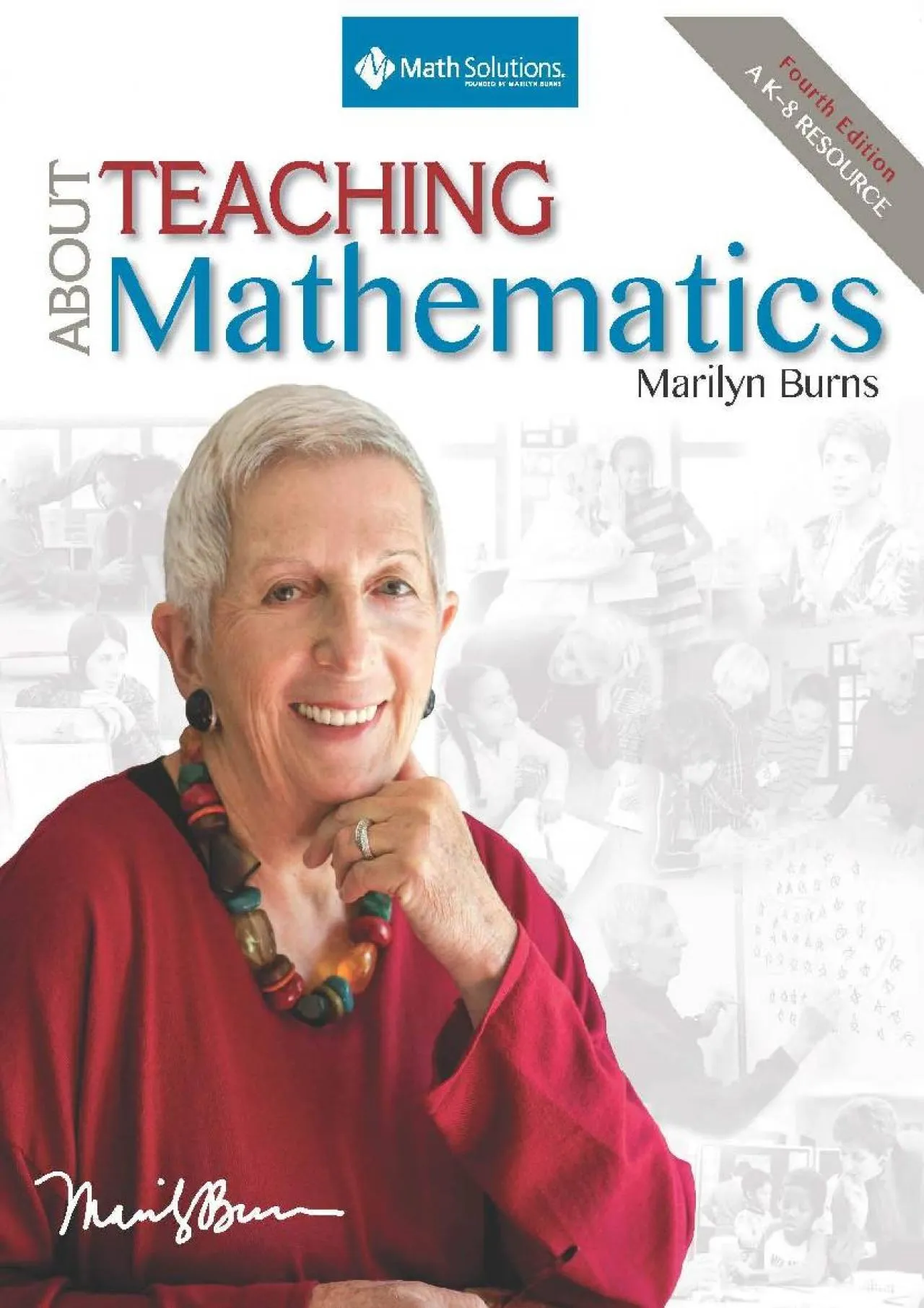 PDF-[EPUB] - About Teaching Mathematics: A K-8 Resource (4th Edition)