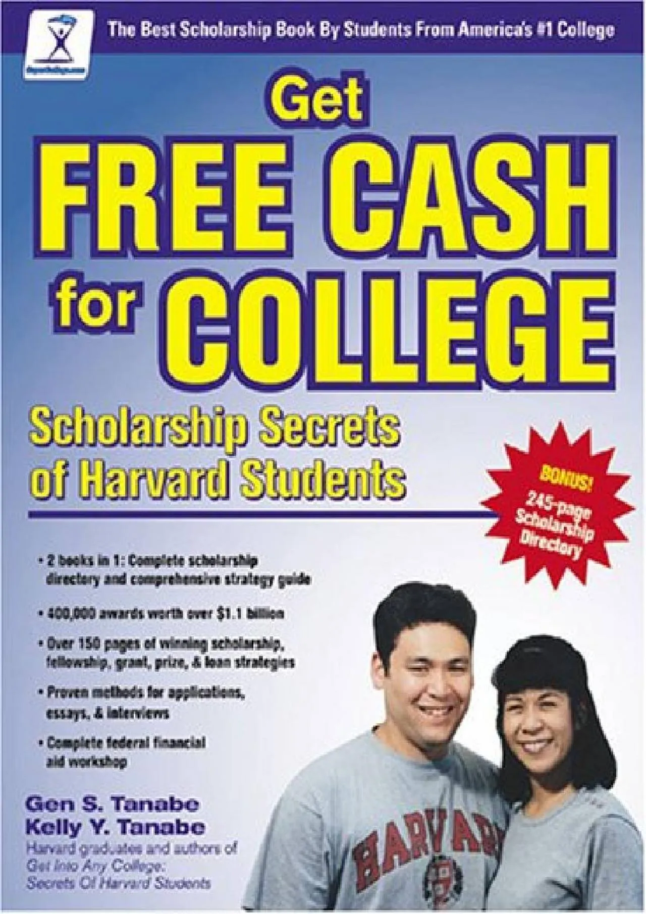 PDF-[DOWNLOAD] - Get Free Cash for College: Scholarship Secrets of Harvard Students