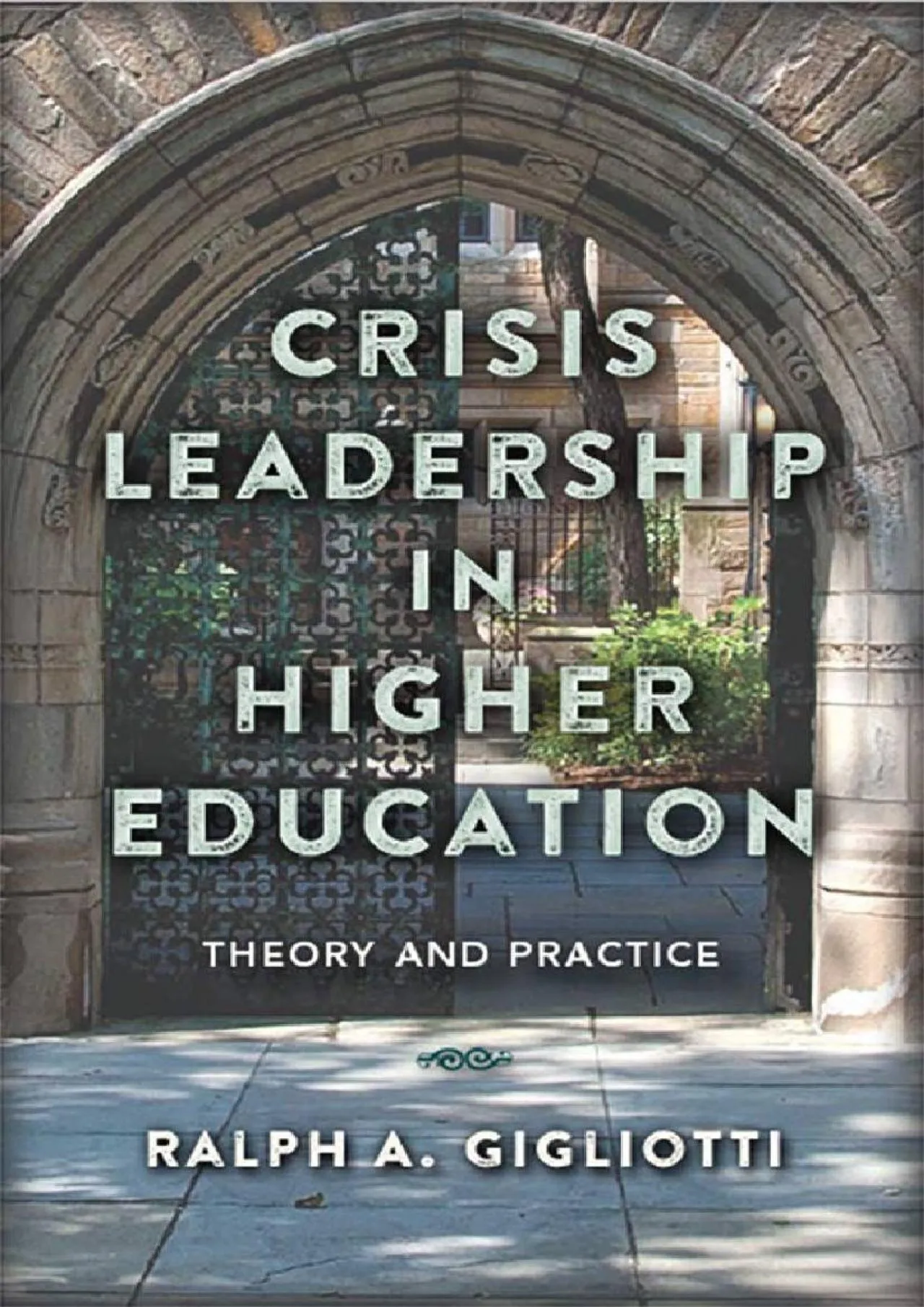 PDF-[EPUB] - Crisis Leadership in Higher Education: Theory and Practice