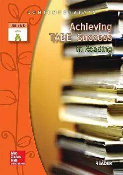 [DOWNLOAD] -  Achieving TABE Success In Reading, Level A Reader (Achieving TABE Success for TABE 9 & 10)