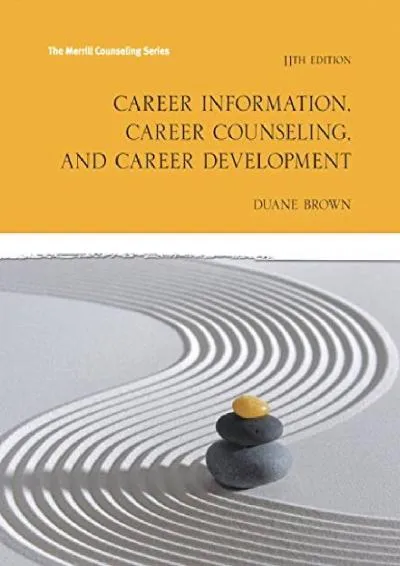 [DOWNLOAD] -  Career Information, Career Counseling and Career Development (The Merrill Counseling)