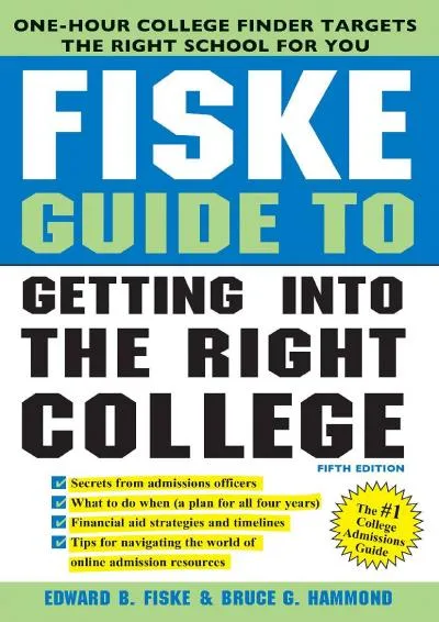 [EPUB] -  Fiske Guide to Getting Into the Right College