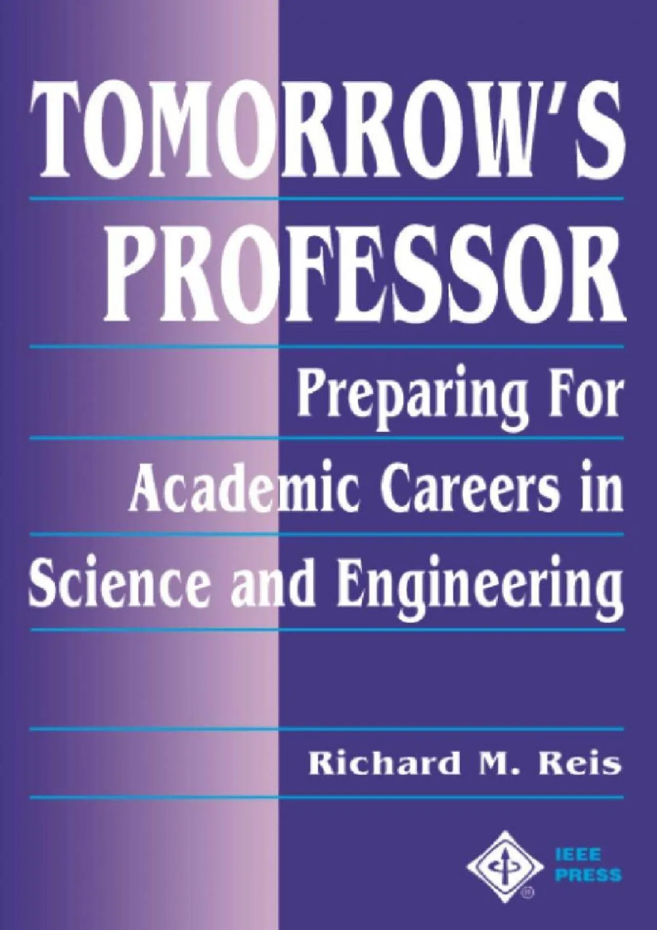 PDF-[READ] - Tomorrow\'s Professor: Preparing for Careers in Science and Engineering