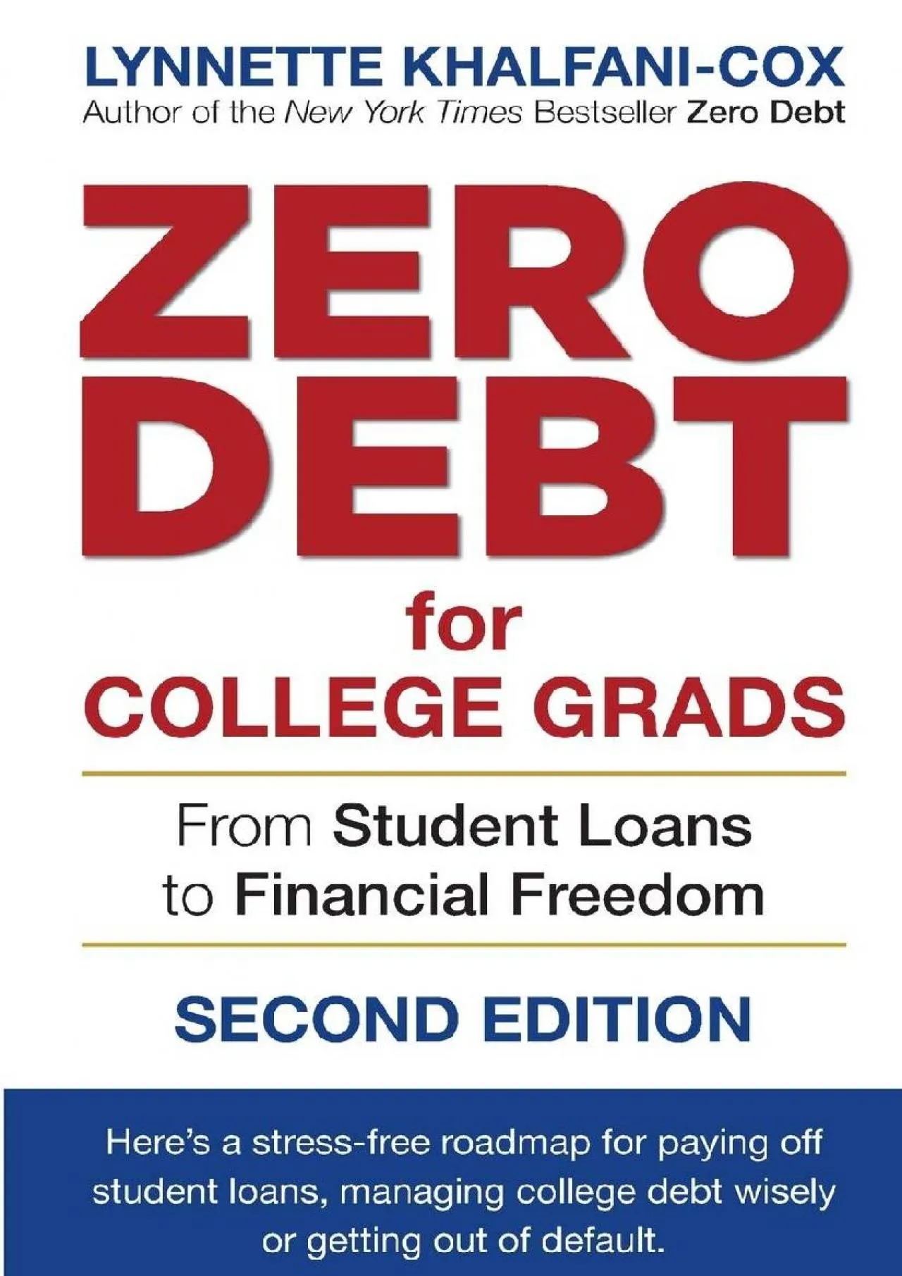 PDF-[READ] - Zero Debt for College Grads: From Student Loans to Financial Freedom 2nd Edition