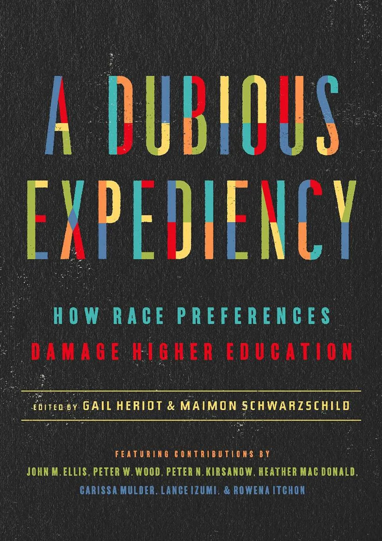 PDF-[EPUB] - A Dubious Expediency: How Race Preferences Damage Higher Education