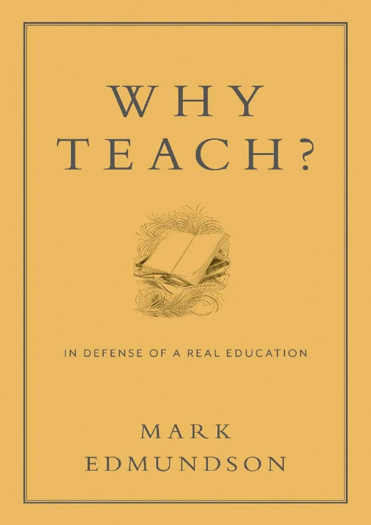 PDF-[EBOOK] - Why Teach?: In Defense of a Real Education