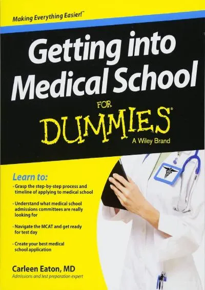 [DOWNLOAD] -  Getting into Medical School For Dummies