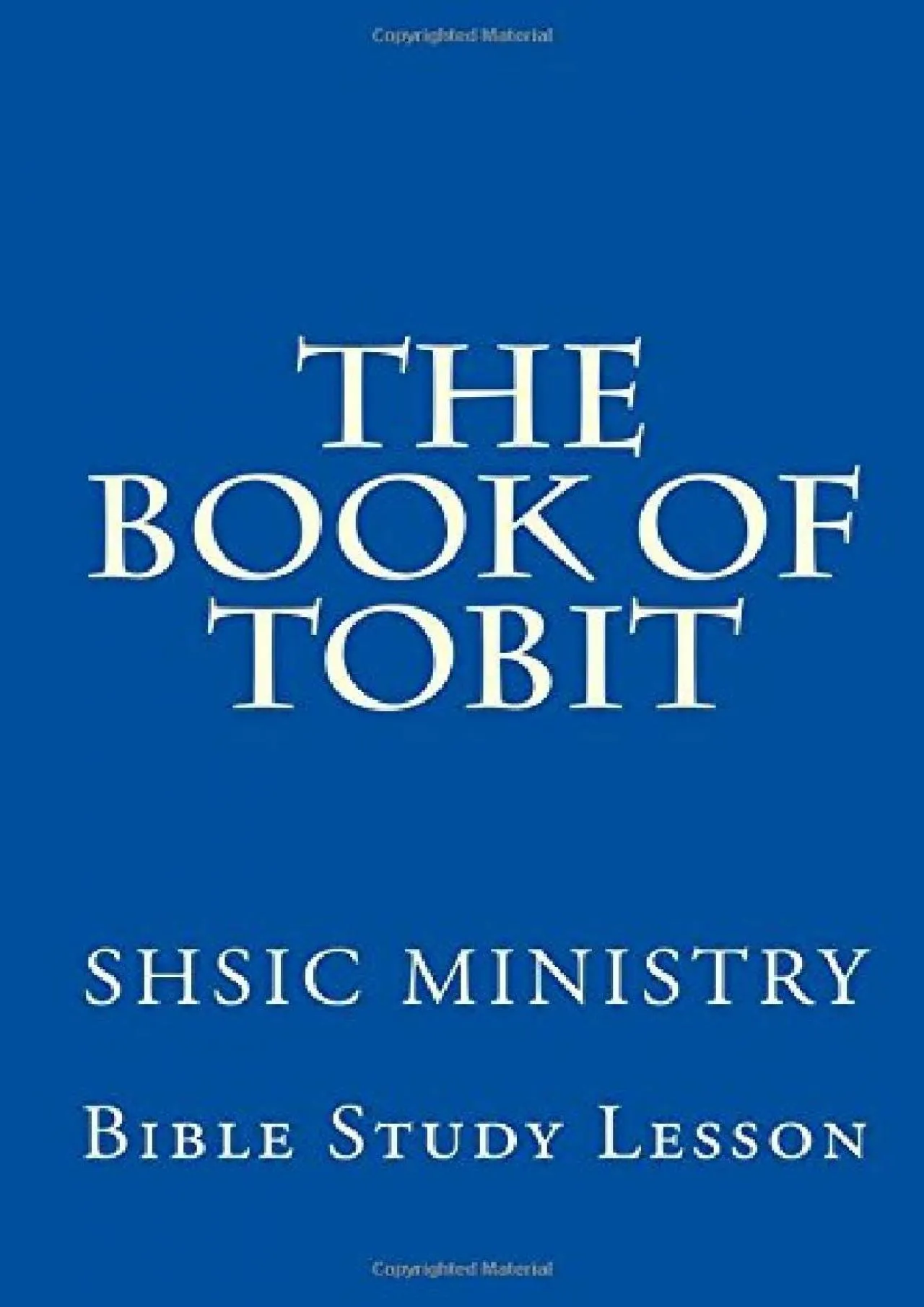 PDF-[READ] - The Book of Tobit: Old Testament Scripture