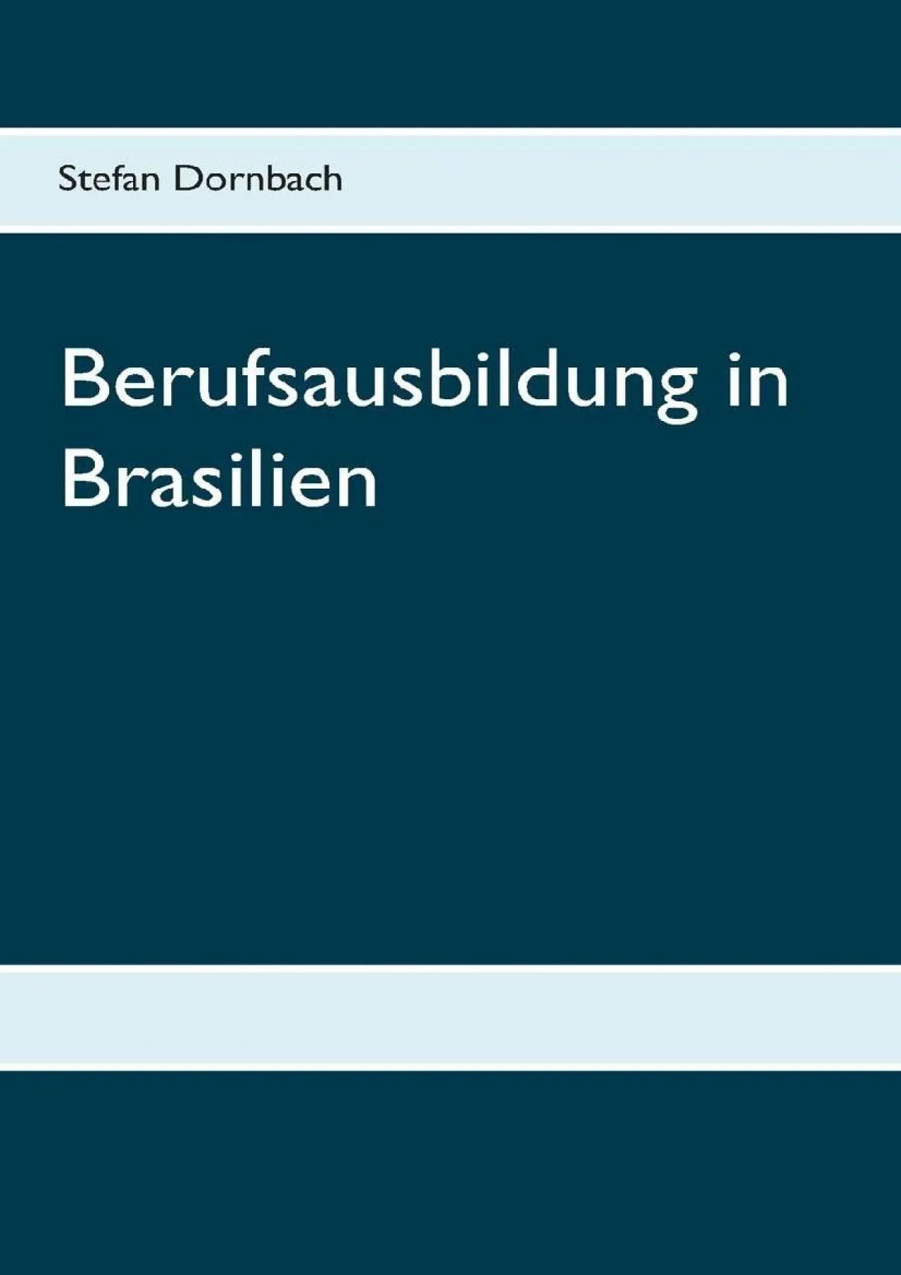 PDF-[EBOOK] - Berufsausbildung in Brasilien (German Edition)