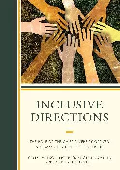 [EPUB] -  Inclusive Directions: The Role of the Chief Diversity Officer in Community College