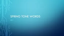 Spring Tone Words  2017 Brash-