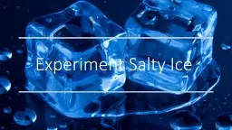 Experiment Salty Ice 