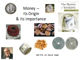 Money – Its Origin & Its Importance