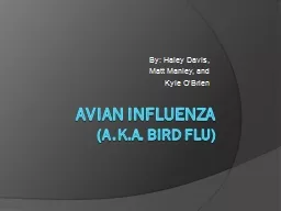 Avian Influenza (a.k.a. Bird Flu)