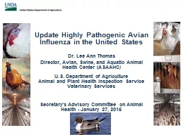 Update Highly Pathogenic Avian Influenza in the United States