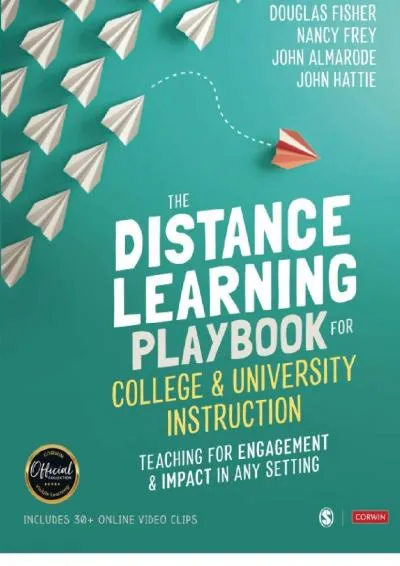 [DOWNLOAD] -  The Distance Learning Playbook for College and University Instruction: Teaching for Engagement and Impact in Any Setting