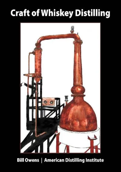 [EPUB] -  Craft of Whiskey Distilling