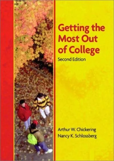 [DOWNLOAD] -  Getting the Most Out of College (2nd Edition)