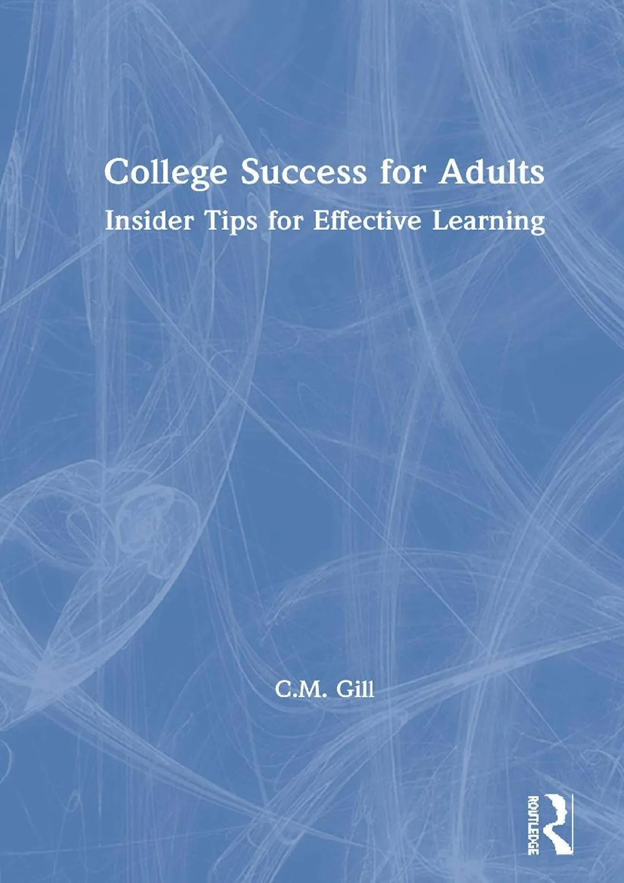 PDF-[DOWNLOAD] - College Success for Adults: Insider Tips for Effective Learning