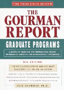 [EBOOK] -  Princeton Review: Gourman Report of Graduate Programs, 8th Edition: A Rating