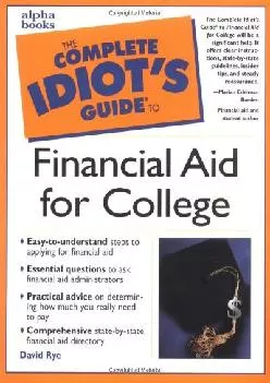 [DOWNLOAD] -  Complete Idiot\'s Guide to Financial Aid for College