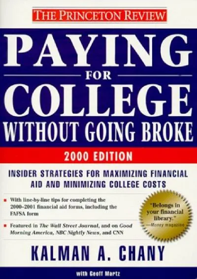 [EPUB] -  Princeton Review: Paying for College Without Going Broke, 2000 Edition (Paying for College, 2000)