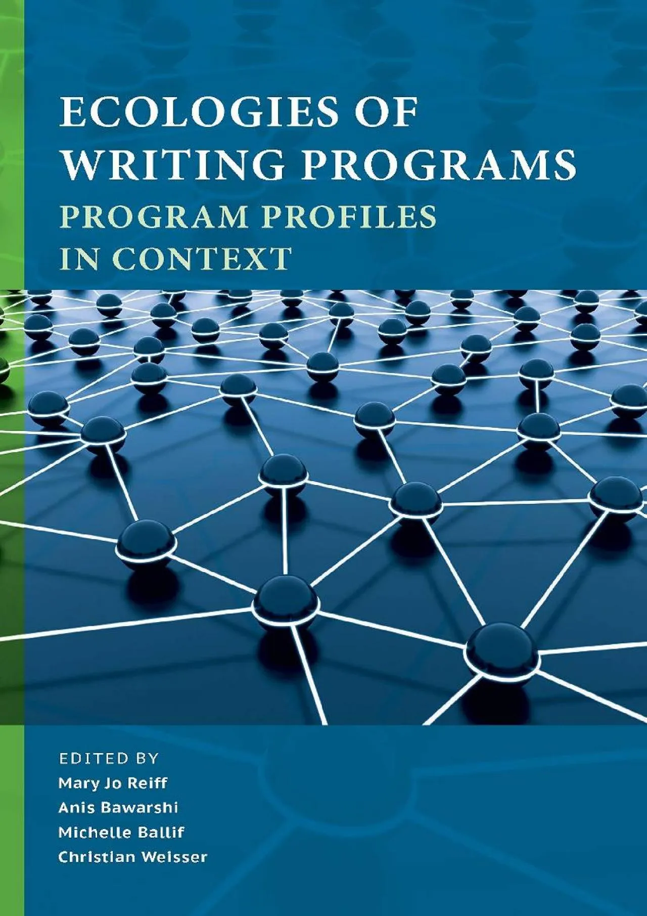 PDF-[EBOOK] - Ecologies of Writing Programs: Program Profiles in Context (Writing Program