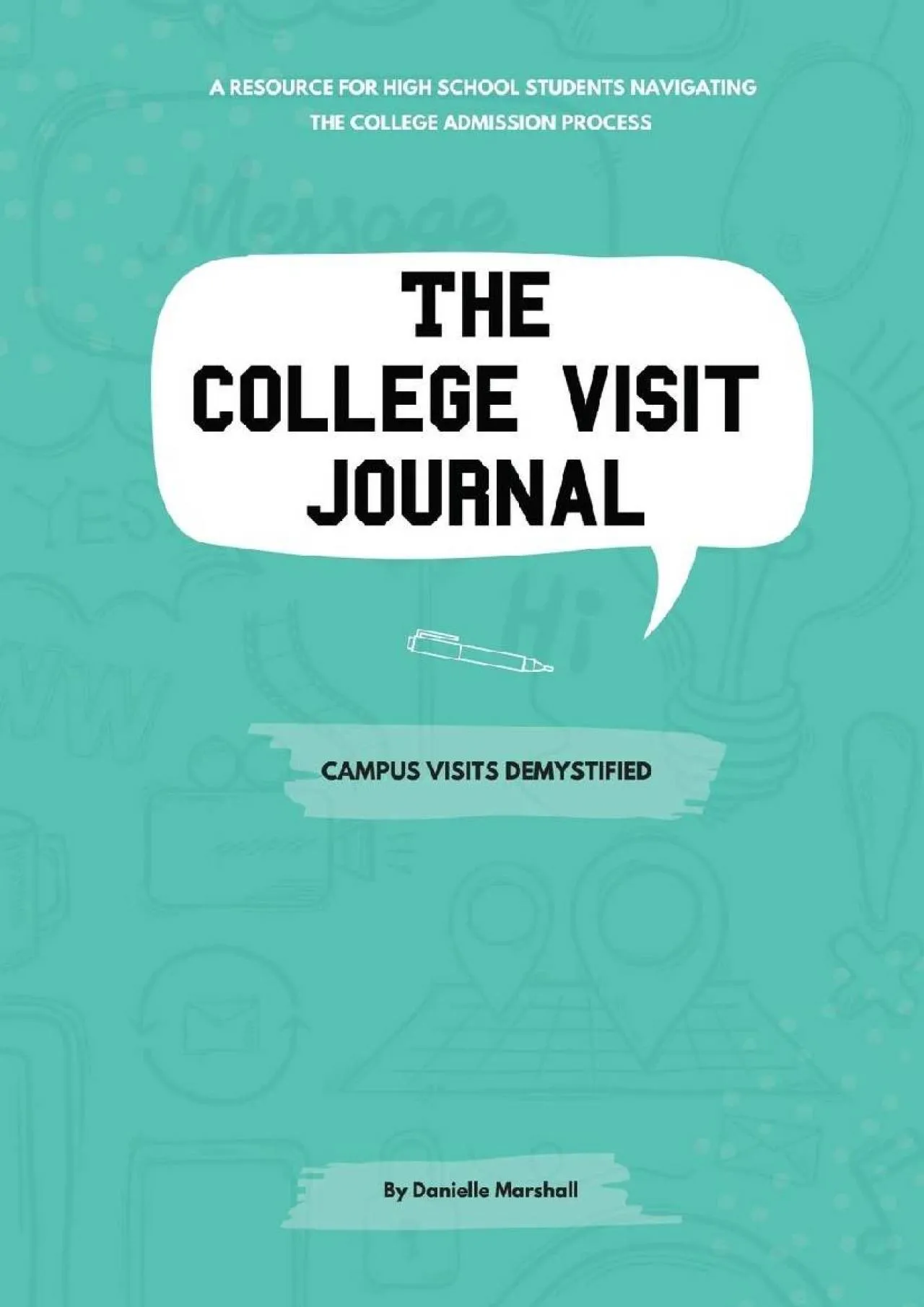 PDF-[EPUB] - The College Visit Journal: Campus Visits Demystified