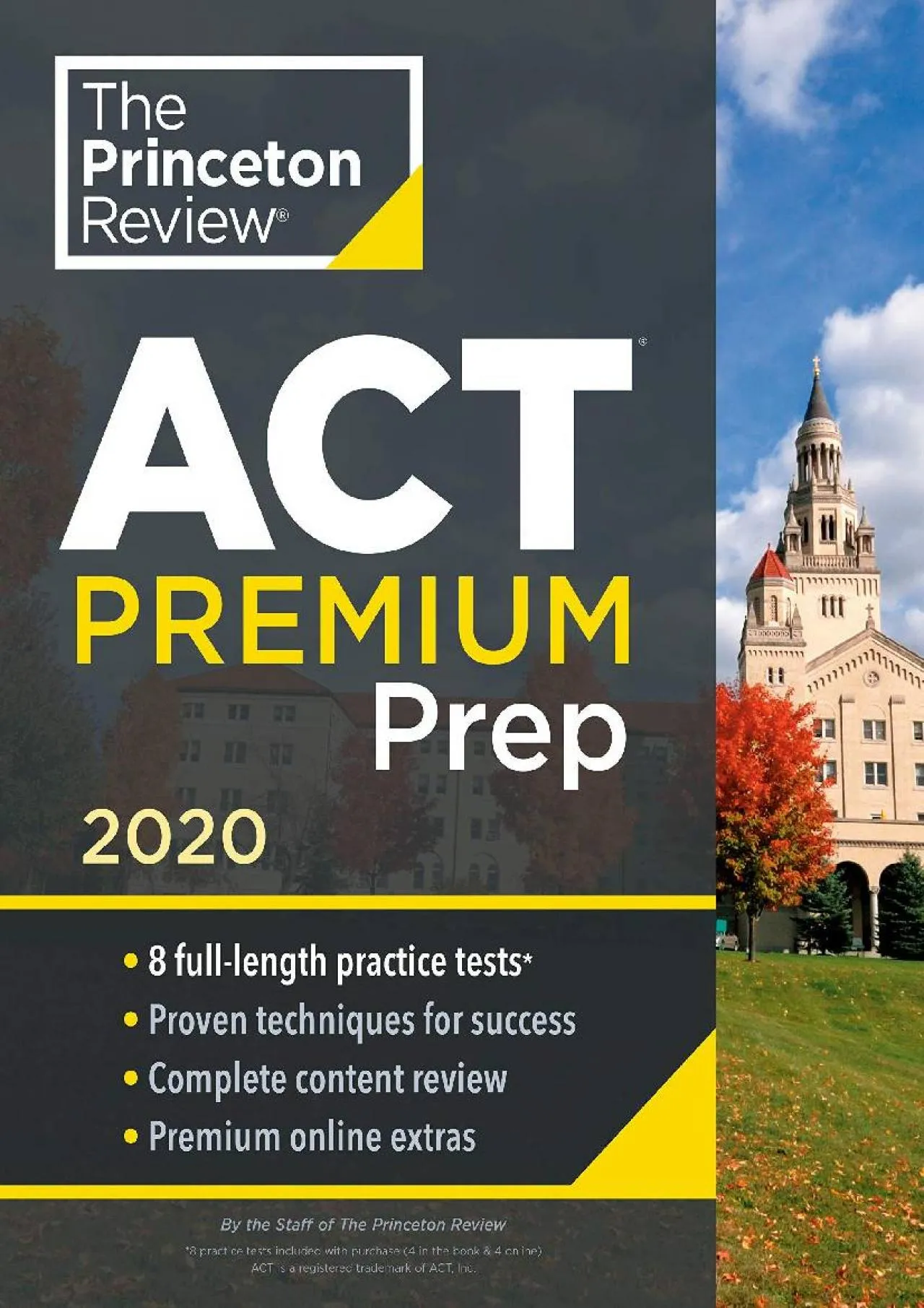 PDF-[EBOOK] - Princeton Review ACT Premium Prep, 2020: 8 Practice Tests + Content Review