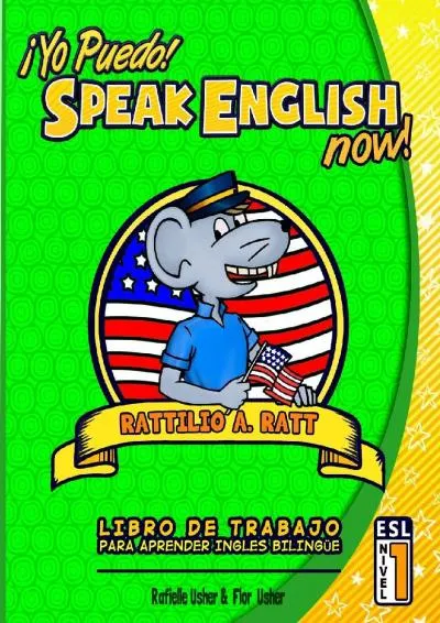 [READ] -  Yo Puedo! Speak English Now: ESL Libro de trabajo para aprender Ingles bilingue (Volume 1) (Spanish Edition)