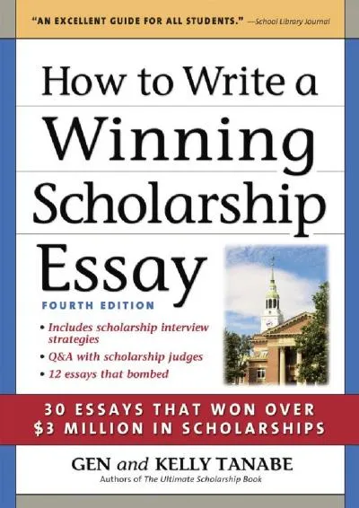 [EPUB] -  How to Write a Winning Scholarship Essay: 30 Essays That Won Over $3 Million in Scholarships