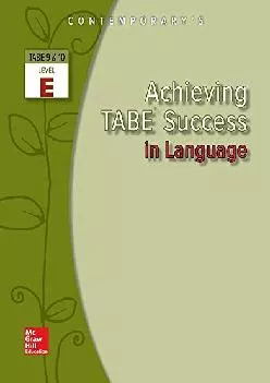 [EPUB] -  Achieving TABE Success In Language, Level E Workbook (Achieving TABE Success for TABE 9 & 10)