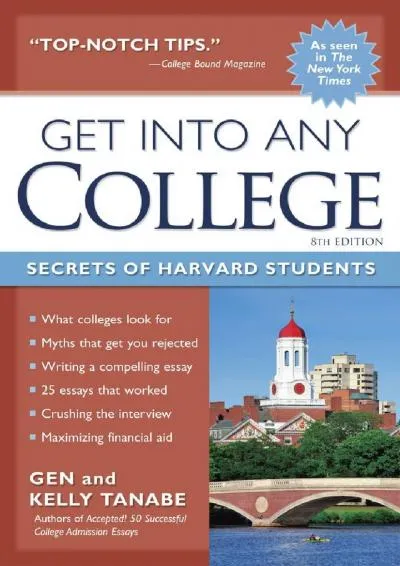 [DOWNLOAD] -  Get into Any College: Secrets of Harvard Students