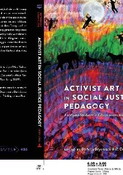 [READ] -  Activist Art in Social Justice Pedagogy: Engaging Students in Glocal Issues through the Arts (Counterpoints)