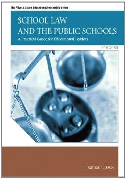 [EPUB] -  School Law and the Public Schools: A Practical Guide for Educational Leaders