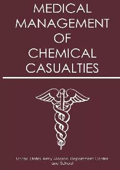 [READ] -  Medical Management of Chemical Casualties