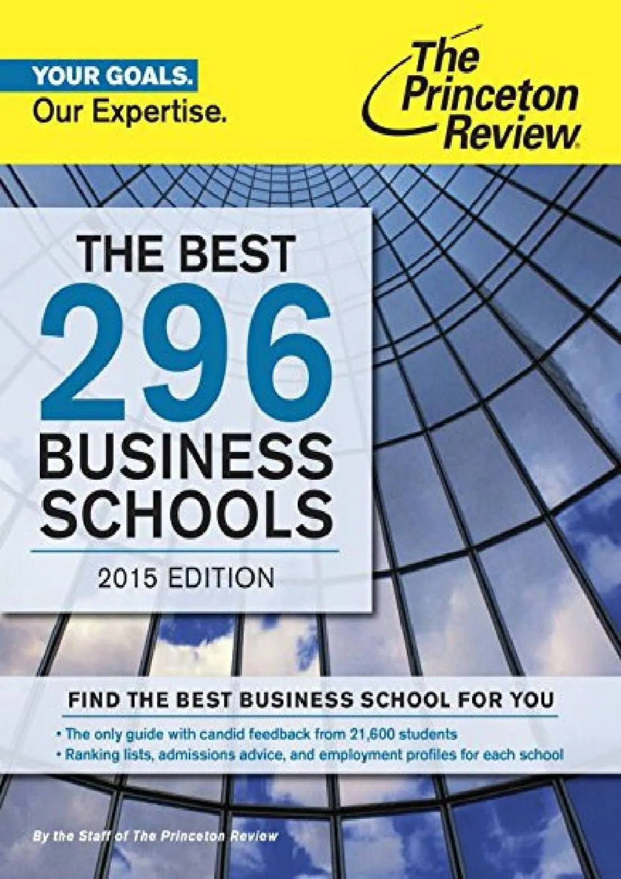 PDF-[READ] - The Best 296 Business Schools, 2015 Edition (Graduate School Admissions Guides)