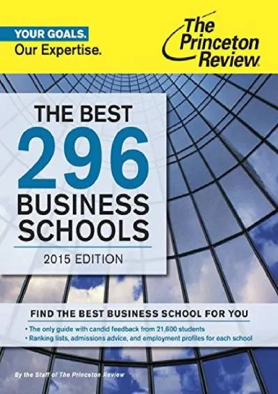 [READ] -  The Best 296 Business Schools, 2015 Edition (Graduate School Admissions Guides)