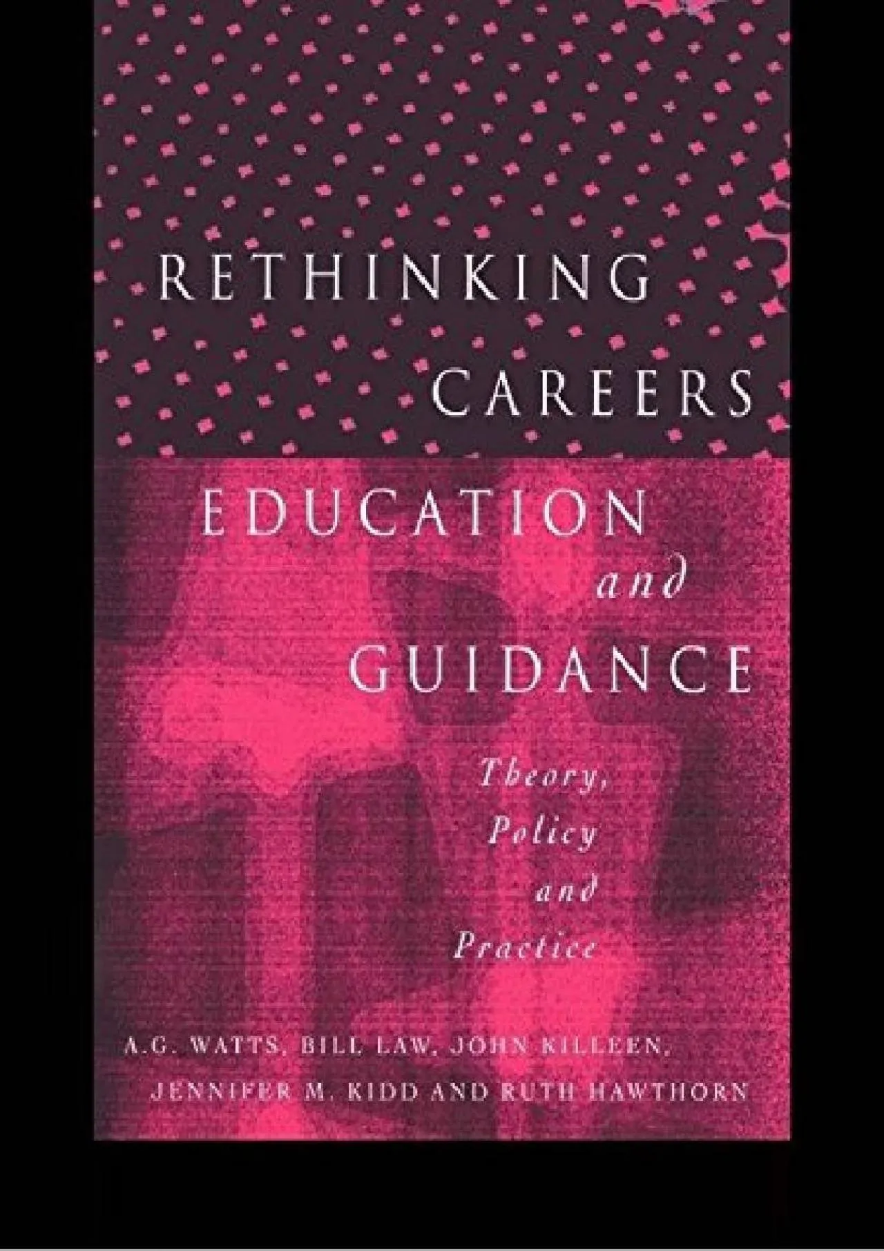 PDF-[READ] - Rethinking Careers Education and Guidance: Theory, Policy and Practice