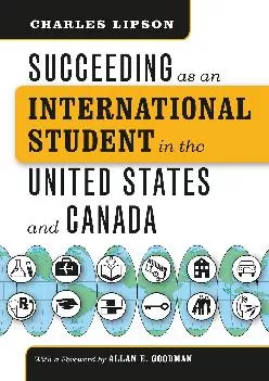 [EBOOK] -  Succeeding as an International Student in the United States and Canada (Chicago