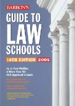 [EPUB] -  Barron\'s Guide to Law Schools: 16th Edition 2005