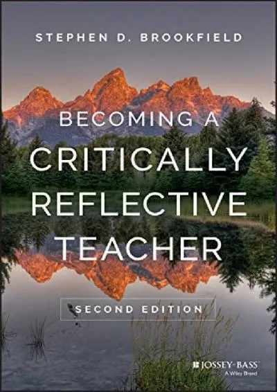 [EBOOK] -  Becoming a Critically Reflective Teacher