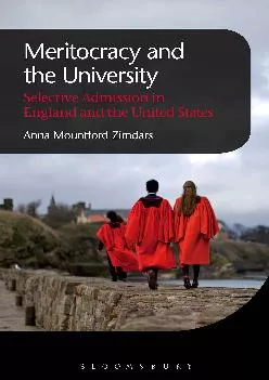 [EPUB] -  Meritocracy and the University: Selective Admission in England and the United