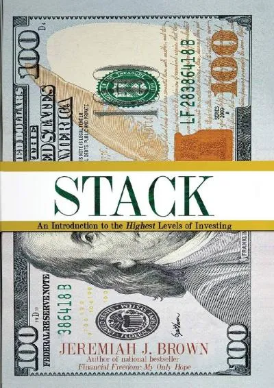 [READ] -  STACK: An Introduction to the Highest Levels of Investing (1)