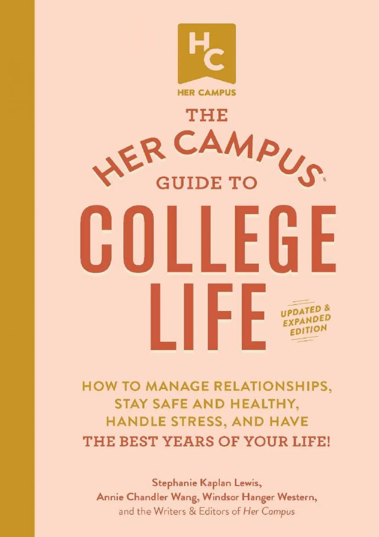 PDF-[EBOOK] - The Her Campus Guide to College Life, Updated and Expanded Edition: How to